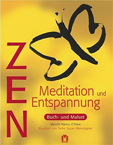 9783811811638: Zen - Meditation und Entspannung, m. Malset