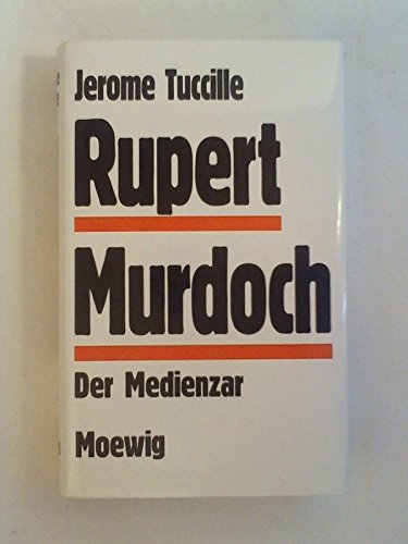 Stock image for Rupert Murdoch. Der Medienzar for sale by Hylaila - Online-Antiquariat