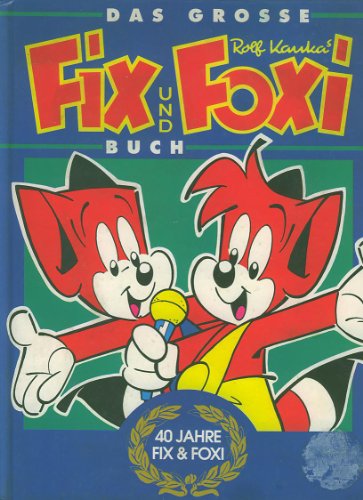 Das große Fix und Foxi - Buch