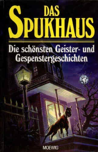 9783811813304: Das Spukhaus. Gespenstergeschichten