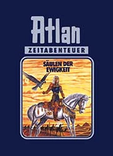 Stock image for Sulen der Ewigkeit. Atlan 02. for sale by medimops