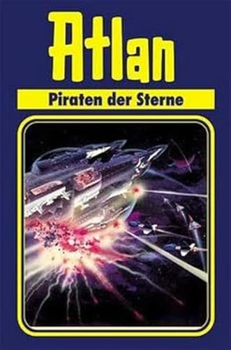 Atlan-Zeitabenteuer / Piraten der Sterne