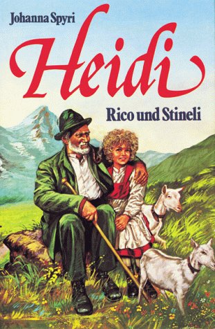 9783811815544: Heidi. Rico und Stineli