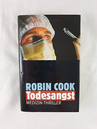 Todesangst. (German Edition) (9783811815674) by Cook, Robin