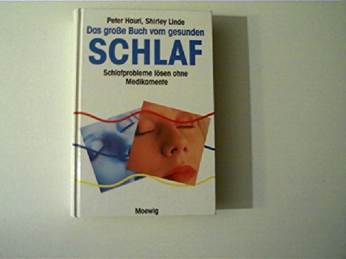 Stock image for o) Das grosse Buch vom gesunden Schlaf Schlafprobleme lsen ohne Medikamente for sale by SIGA eG