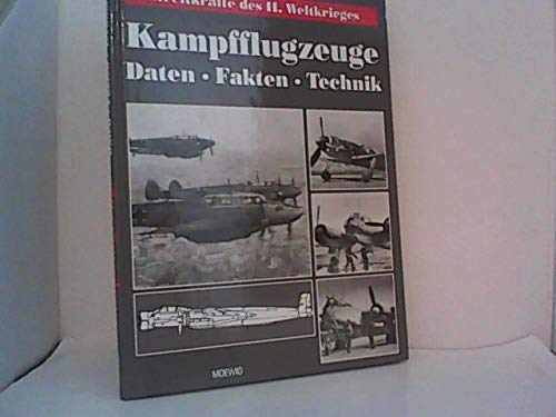 Beispielbild fr Kampfflugzeuge - Daten, Fakten, Technik zum Verkauf von Antiquariat Hans Wger
