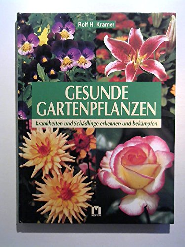 9783811817043: Gesunde Gartenpflanzen