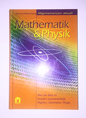 9783811817531: Mathematik & Physik