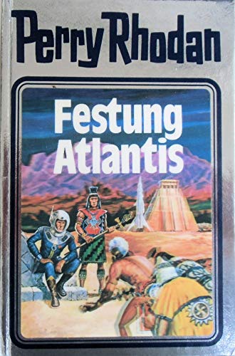 Beispielbild fr Festung Atlantis. Perry Rhodan 08. zum Verkauf von medimops