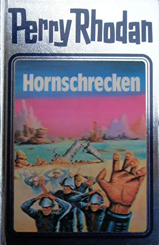 9783811820319: Perry Rhodan 18. Hornschrecken