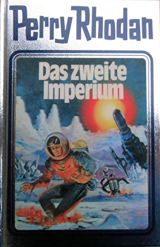 Stock image for Das zweite Imperium. Perry Rhodan 19. for sale by medimops