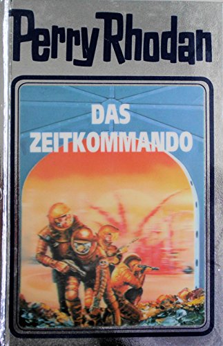 Stock image for Perry Rhodan 42. Das Zeitkommando. for sale by Ammareal