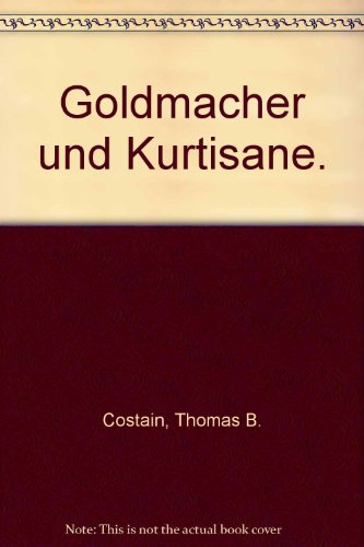 9783811821361: Goldmacher und Kurtisane