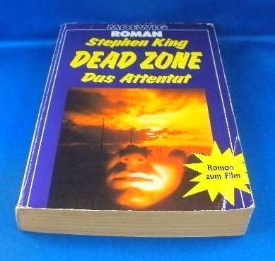 Dead Zone. Das Attentat. Roman zum Film. - Stephen King