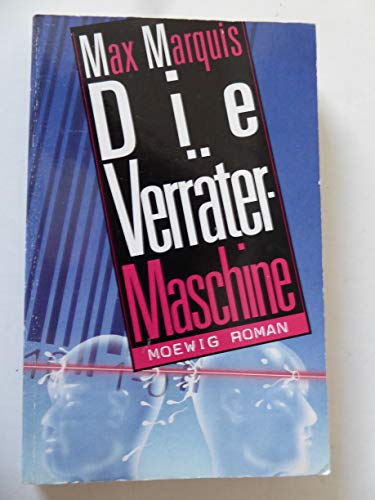 Beispielbild fr Die Verrtermaschine. Roman. TB zum Verkauf von Deichkieker Bcherkiste