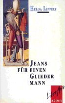 Beispielbild für Jeans für einen Gliedermann zum Verkauf von Der Bücher-Bär