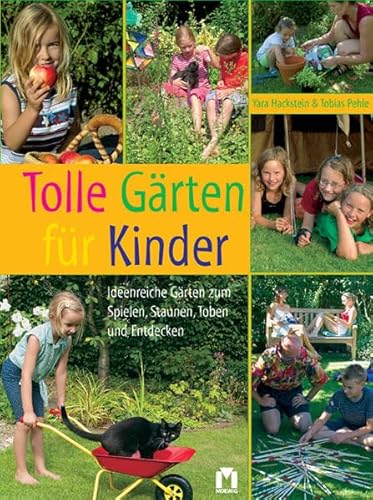 Beispielbild fr Tolle Grten fr Kinder. zum Verkauf von medimops