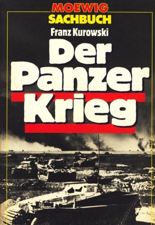 Imagen de archivo de Der Panzerkrieg (5074 959). a la venta por Gabis Bcherlager