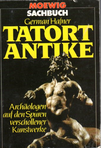 Beispielbild fr Tatort Antike. zum Verkauf von Versandantiquariat Felix Mcke