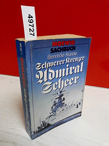 Stock image for Schwerer Kreuzer `Admiral Scheer` for sale by Bernhard Kiewel Rare Books