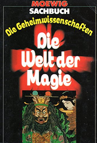 Beispielbild fr Die Welt der Magie - Mngelexemplar zum Verkauf von Weisel