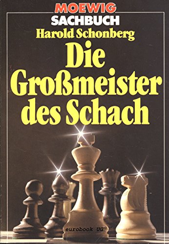 Beispielbild fr Die Gromeister des Schach. zum Verkauf von medimops