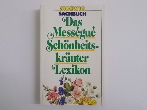 9783811831773: Das Messgu Schnheitskruter Lexikon