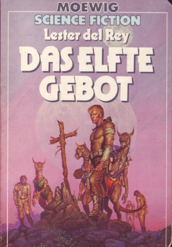 Stock image for Das elfte Gebot. [Perfect Paperback] del Rey, Lester for sale by tomsshop.eu
