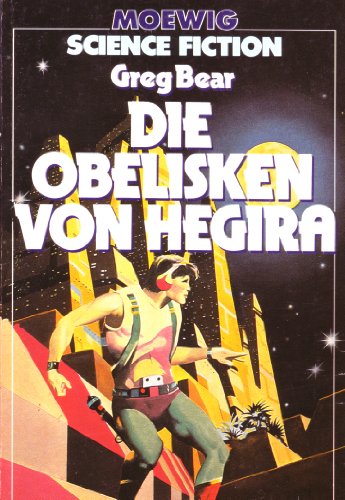Stock image for Die Obelisken von Hegira. for sale by Kultgut