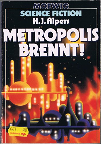 Imagen de archivo de Metropolis brennt. a la venta por Versandantiquariat Felix Mcke