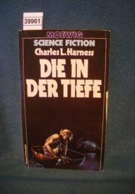 Beispielbild für Die in der Tiefe. ( Science Fiction). zum Verkauf von DER COMICWURM - Ralf Heinig