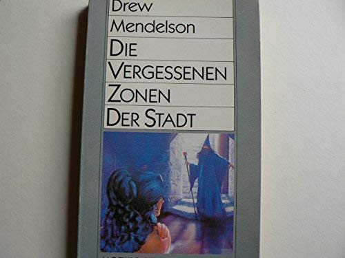 Stock image for Die vergessenen Zonen der Stadt. ( Science Fiction). for sale by Versandantiquariat Felix Mcke
