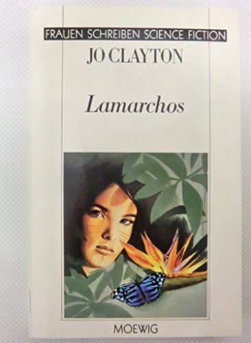 Stock image for Lamarchos. Science Fiction Roman for sale by Hylaila - Online-Antiquariat