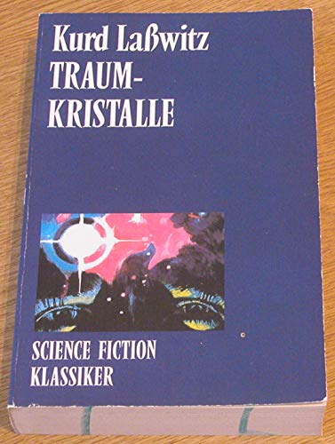 Stock image for Traumkristalle. ( Science Fiction Klassiker). for sale by medimops