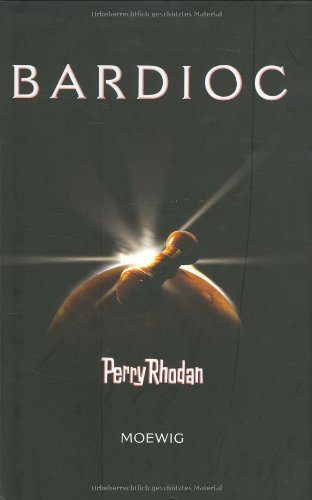 Perry Rhodan 100. Bardioc (9783811840867) by Hubert Haensel