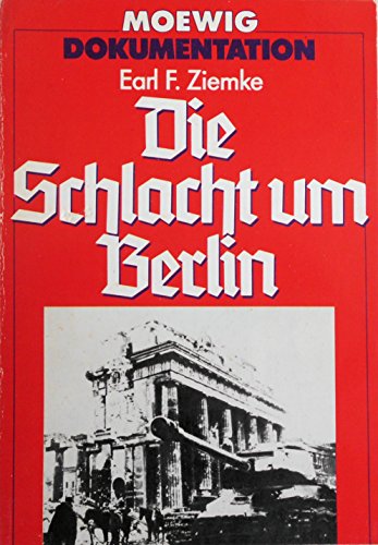 Die Schlacht um Berlin