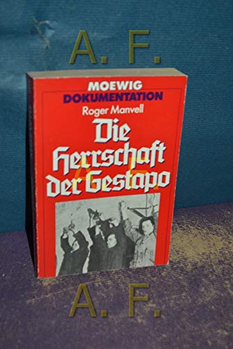 Beispielbild für Die Herrschaft der Gestapo zum Verkauf von Bernhard Kiewel Rare Books