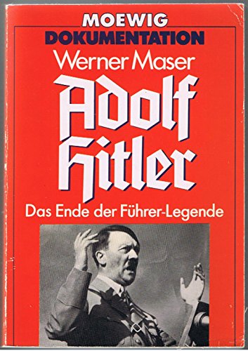 9783811843257: Adolf Hitler. Das Ende der Führerlegende