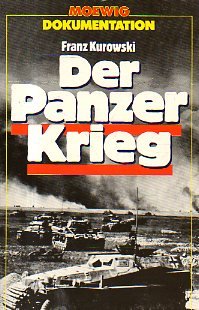 Beispielbild fr Der Panzerkrieg zum Verkauf von Versandantiquariat Felix Mcke