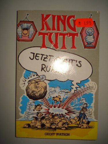 Imagen de archivo de King Tutt. Jetzt gehts rund. a la venta por medimops