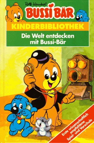 Imagen de archivo de Bussi Br. Die Welt entdecken mit Bussi- Br a la venta por medimops