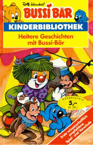 Imagen de archivo de Bussi Br. Heitere Geschichten mit Bussi- Br a la venta por medimops