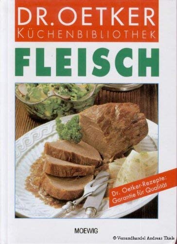 Beispielbild fr Fleisch Dr.-Oetker-Kchenbibliothek. zum Verkauf von medimops