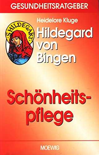 Beispielbild fr Hildegard von Bingen. Schnheitspflege zum Verkauf von medimops