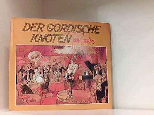 Stock image for Der gordische Knoten for sale by GF Books, Inc.