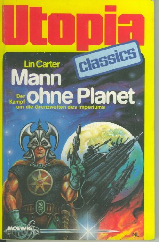 Mann ohne Planet - Der Kampf um die Grenzweiten des Imperiums - Science Fiction Roman - Carter, Lin