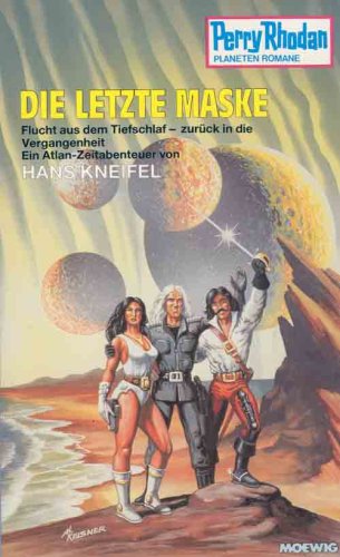 Beispielbild fr Die letzte Maske (Perry Rhodan - Planeten Romane) zum Verkauf von Sigrun Wuertele buchgenie_de