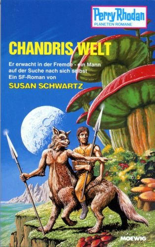 9783811852051: Perry Rhodan: Chandris Welt - Susan Schwartz