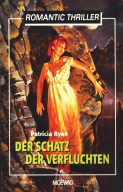 Stock image for Der Schatz der Verfluchten (Romantic-Thriller) [Paperback] Patricia, Ryan for sale by tomsshop.eu