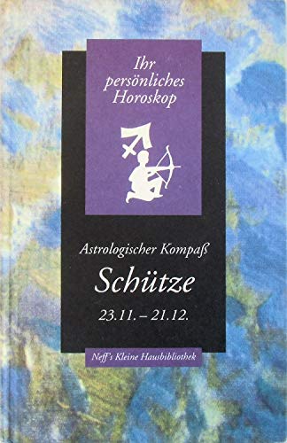 Schütze - Ihr persönliches Horoskop - unbekannt